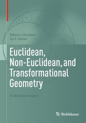 Euclidean, Non-Euclidean, and Transformational Geometry