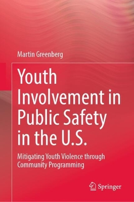 Youth Involvement in Public Safety in the United States