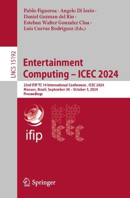 Entertainment Computing - ICEC 2024