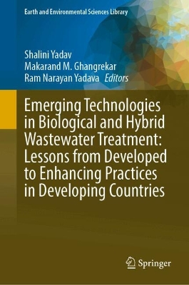 Emerging Technologies in Biological and Hybrid Wastewater Treatment: Lessons from Developed to Enhancing Practices in Developing Countries