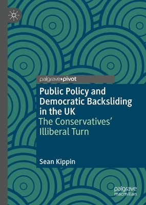 Public Policy and Democratic Backsliding in the UK