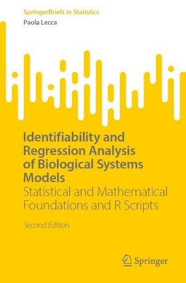 Identifiability and Regression Analysis of Biological Systems Models