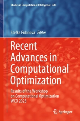 Recent Advances in Computational Optimization