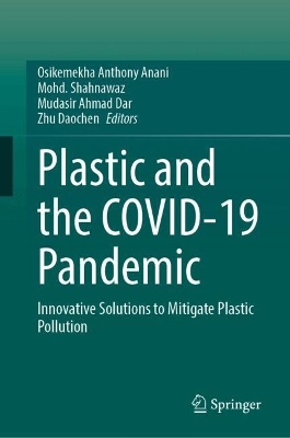 Plastic and the COVID-19 Pandemic