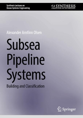 Subsea Pipeline Systems