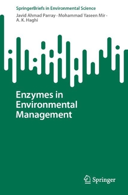 Enzymes in Environmental Management