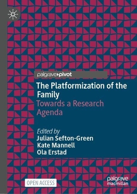 The Platformization of the Family