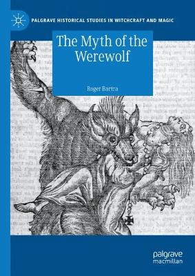 The Myth of the Werewolf