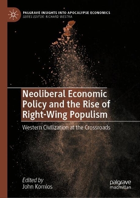 Neoliberal Economic Policy and the Rise of Right-Wing Populism