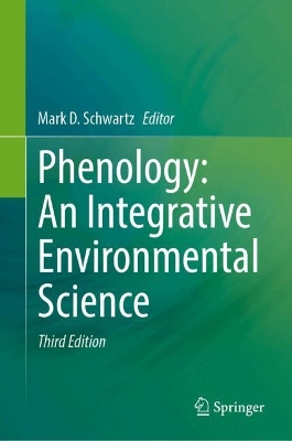 Phenology: An Integrative Environmental Science