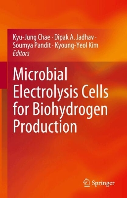 Microbial Electrolysis Cells for Biohydrogen Production