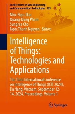 Intelligence of Things: Technologies and Applications