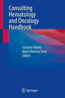 Consulting Hematology and Oncology Handbook