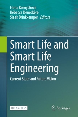 Smart Life and Smart Life Engineering