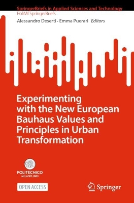 Experimenting with the New European Bauhaus Values and Principles in Urban Transformation