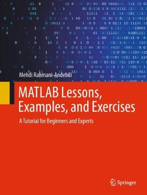 MATLAB Lessons, Examples, and Exercises