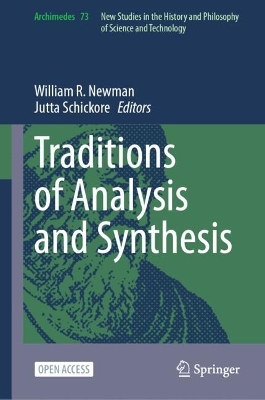 Traditions of Analysis and Synthesis