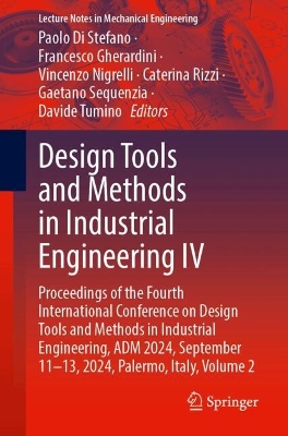 Design Tools and Methods in Industrial Engineering IV