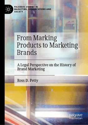 From Marking Products to Marketing Brands