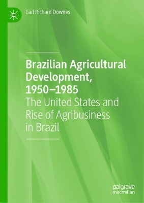 Brazilian Agricultural Development, 1950-1985