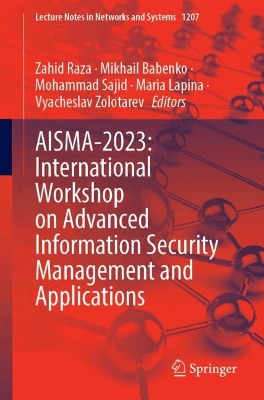 AISMA-2023: International Workshop on Advanced Information Security Management and Applications