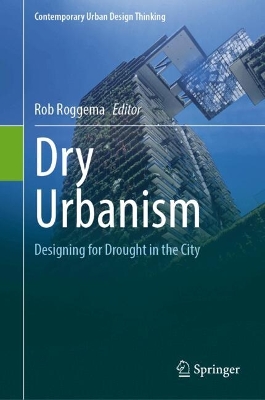 Dry Urbanism