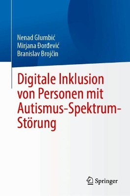 Digitale Inklusion von Personen mit Autismus-Spektrum-Stoerung