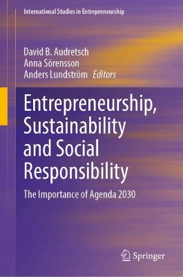 Entrepreneurship, Sustainability and Social Responsibility