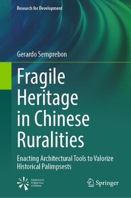 Fragile Heritage in Chinese Ruralities