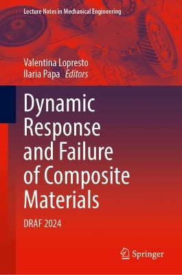 Dynamic Response and Failure of Composite Materials