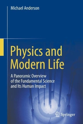 Physics and Modern Life