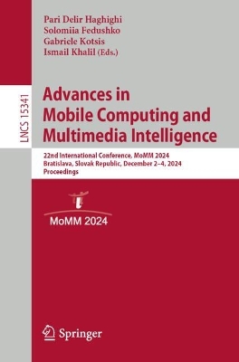 Advances in Mobile Computing and Multimedia Intelligence