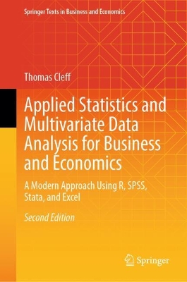 Applied Statistics and Multivariate Data Analysis for Business and Economics