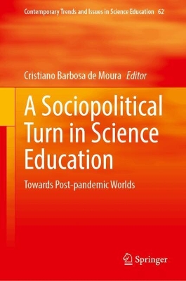 A Sociopolitical Turn in Science Education