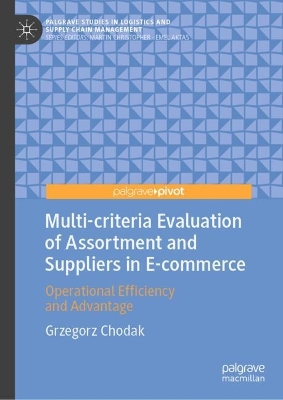 Multi-criteria Evaluation of Assortment and Suppliers in E-commerce