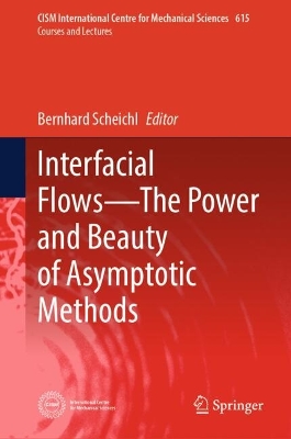 Interfacial Flows-The Power and Beauty of Asymptotic Methods