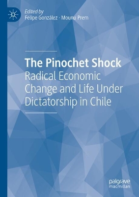 The Pinochet Shock