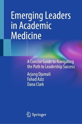 Emerging Leaders in Academic Medicine