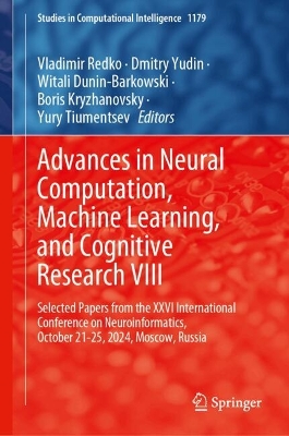 Advances in Neural Computation, Machine Learning, and Cognitive Research VIII