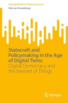 Statecraft and Policymaking in the Age of Digital Twins