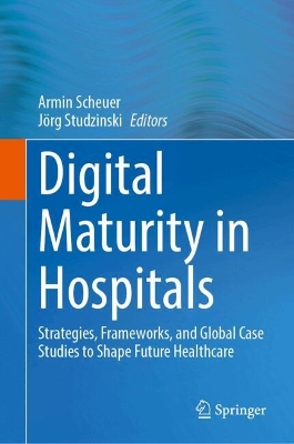 Digital Maturity in Hospitals