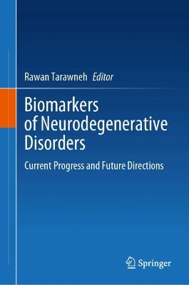 Biomarkers of Neurodegenerative Disorders