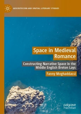 Space in Medieval Romance