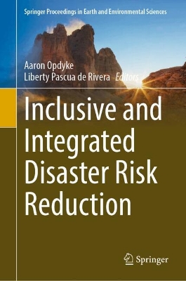 Inclusive and Integrated Disaster Risk Reduction