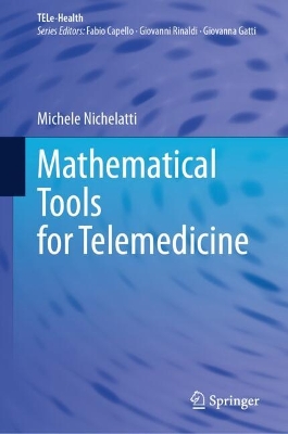 Mathematical Tools for Telemedicine