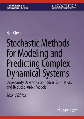 Stochastic Methods for Modeling and Predicting Complex Dynamical Systems