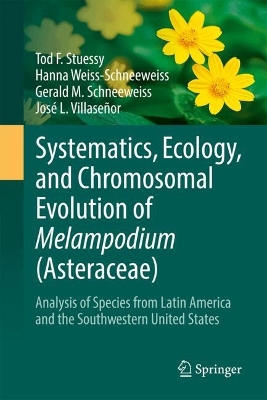 Systematics, Ecology, and Chromosomal Evolution of Melampodium (Asteraceae)