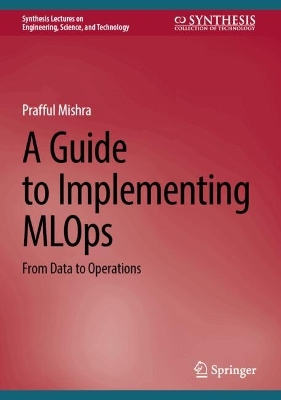 A Guide to Implementing MLOps