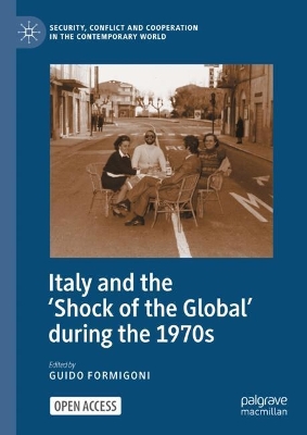 Italy and the 'Shock of the Global' during the 1970s