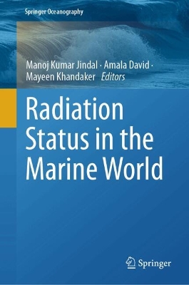 Radiation Status in the Marine World